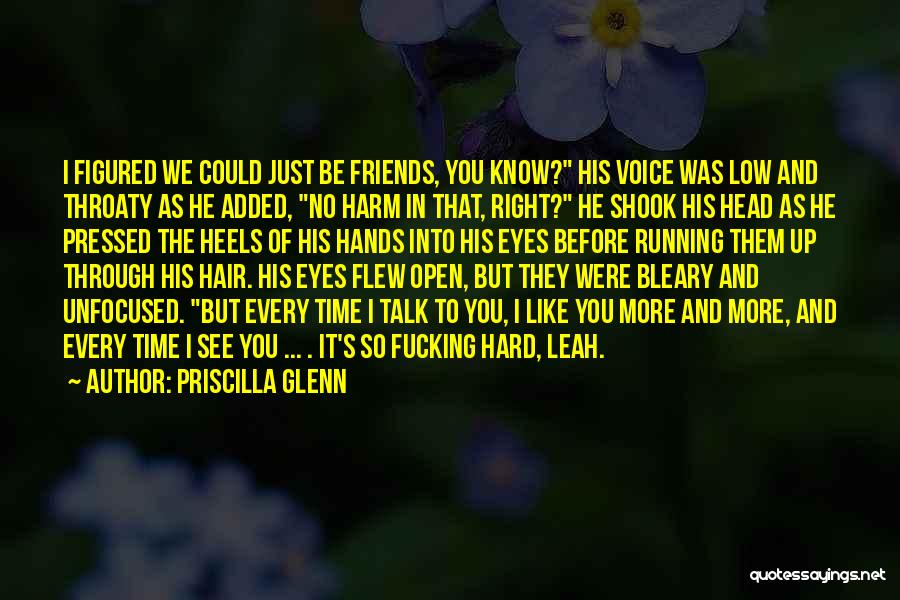 Hard Pressed Quotes By Priscilla Glenn