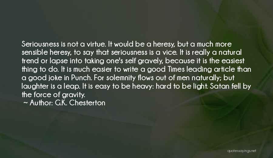 Hard Punch Quotes By G.K. Chesterton