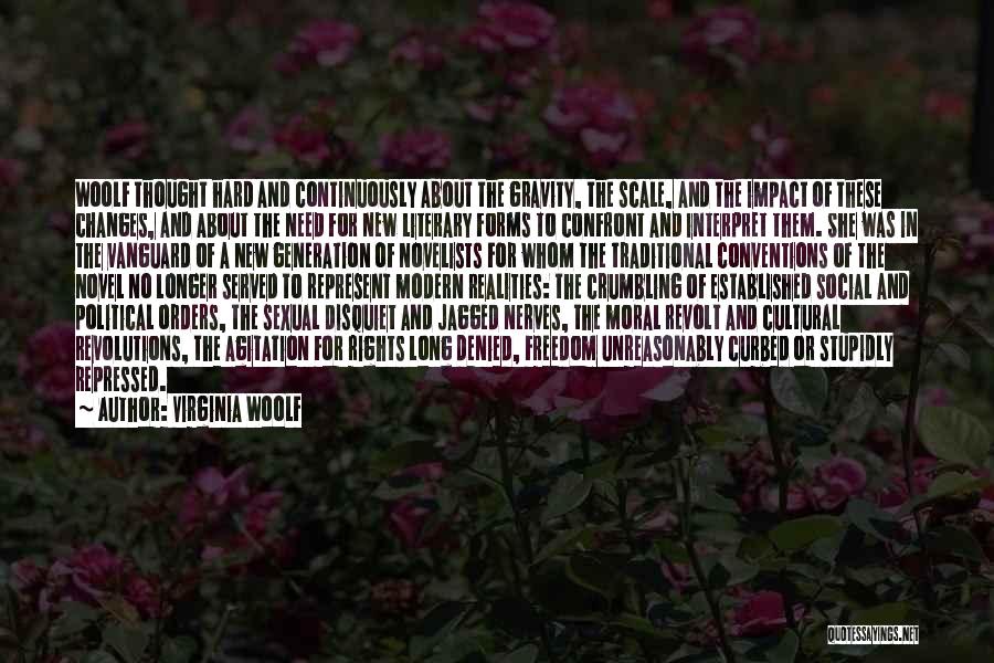 Hard Realities Quotes By Virginia Woolf