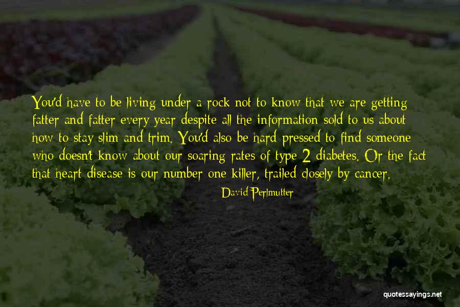 Hard Rock Quotes By David Perlmutter