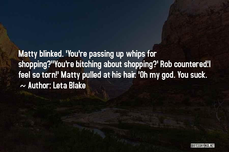 Hard Rock Quotes By Leta Blake