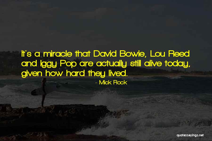 Hard Rock Quotes By Mick Rock