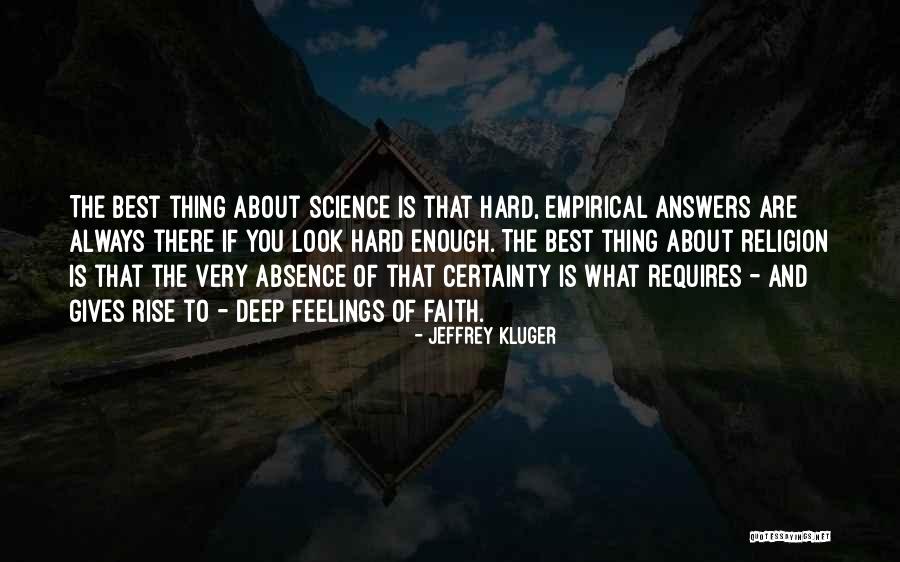 Hard Science Quotes By Jeffrey Kluger Hard Science Quotes By Jeffrey Kluger