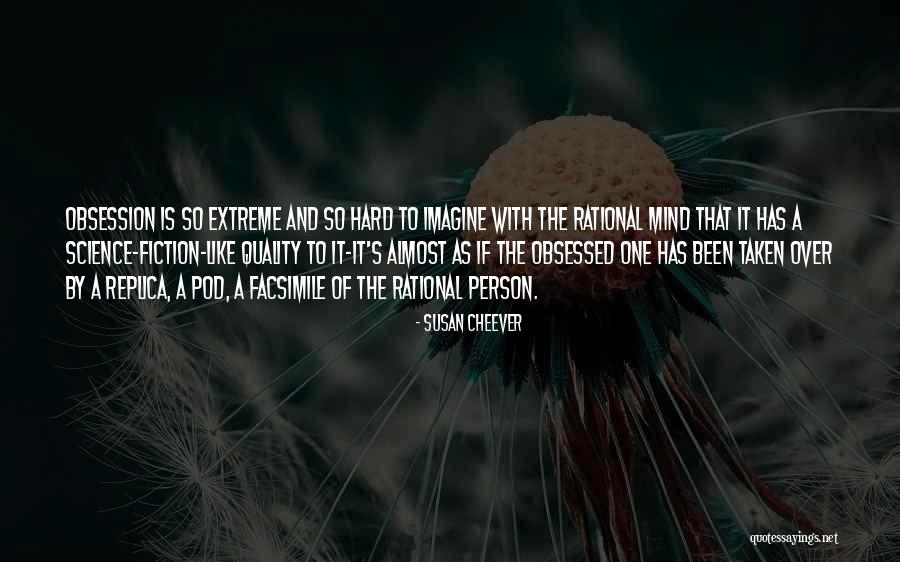 Hard Science Quotes By Susan Cheever Hard Science Quotes By Susan Cheever