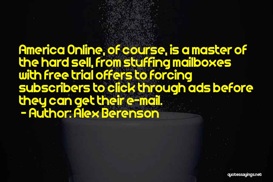 Hard Sell Quotes By Alex Berenson