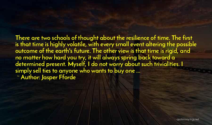 Hard Sell Quotes By Jasper Fforde