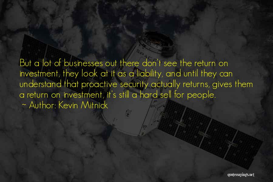 Hard Sell Quotes By Kevin Mitnick