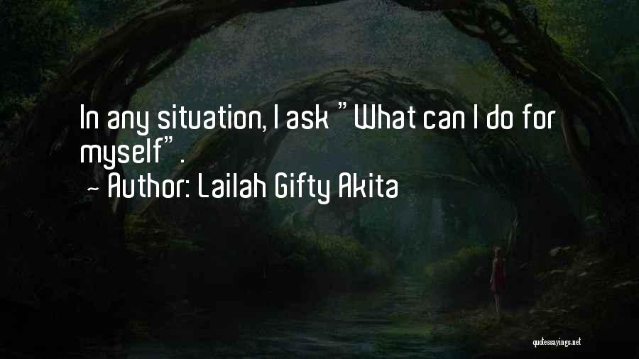 Hard Situation Quotes By Lailah Gifty Akita