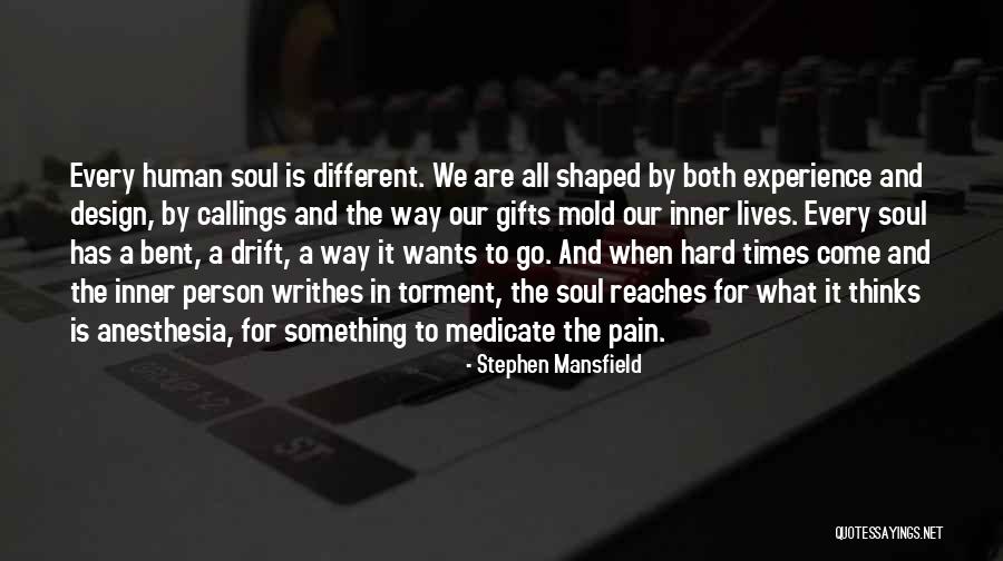 Hard Soul Quotes By Stephen Mansfield Hard Soul Quotes By Stephen Mansfield