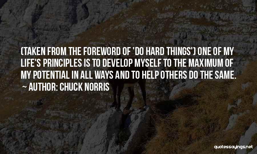 Hard Things In Life Quotes By Chuck Norris
