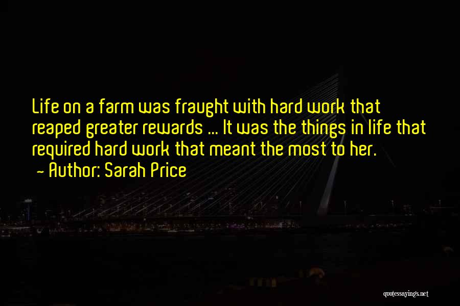 Hard Things In Life Quotes By Sarah Price