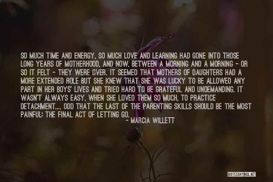 Hard Time In Love Quotes By Marcia Willett Hard Time In Love Quotes By Marcia Willett