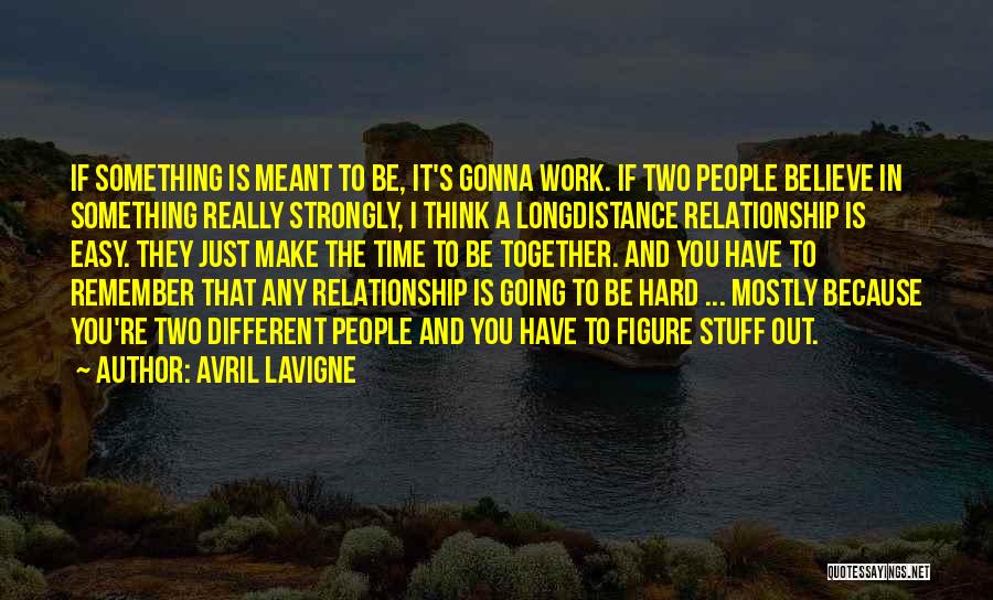 Hard Time In Relationship Quotes By Avril Lavigne