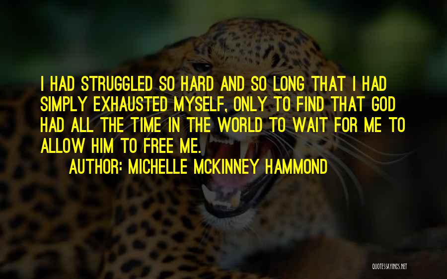 Hard Time In Relationship Quotes By Michelle McKinney Hammond