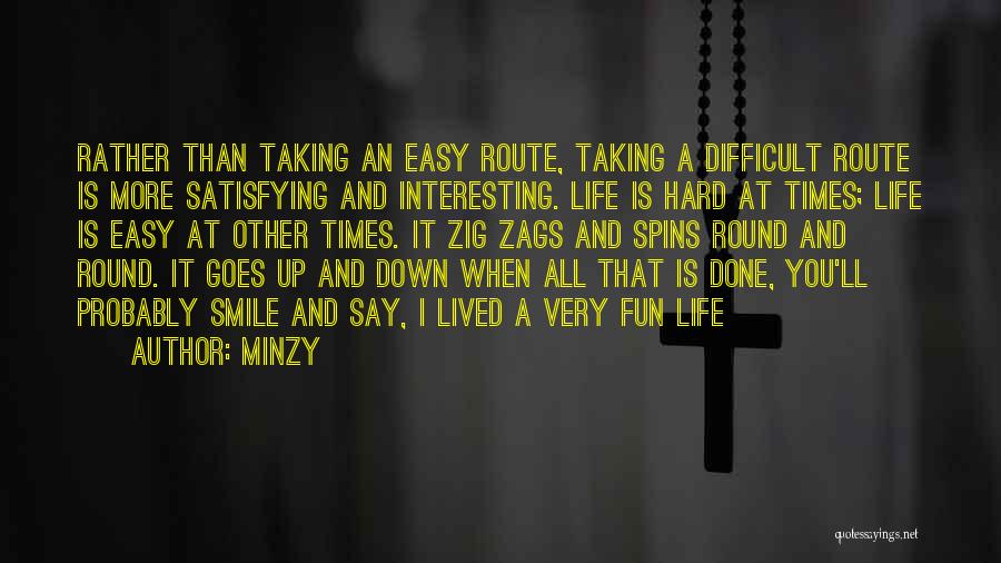 Hard Times But Smile Quotes By Minzy