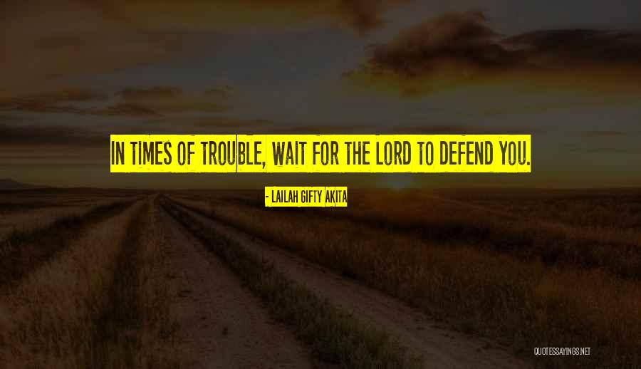 Hard Times Christian Quotes By Lailah Gifty Akita Hard Times Christian Quotes By Lailah Gifty Akita