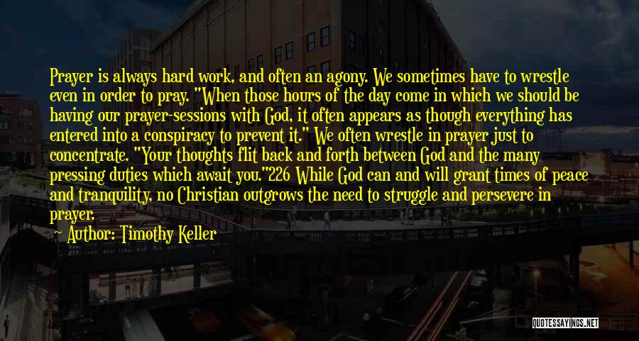 Hard Times Christian Quotes By Timothy Keller