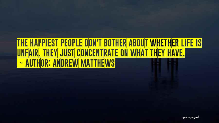 Hard Times In Life Quotes By Andrew Matthews