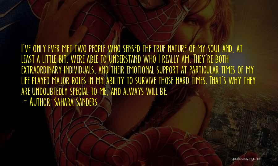 Hard Times In Life Quotes By Sahara Sanders