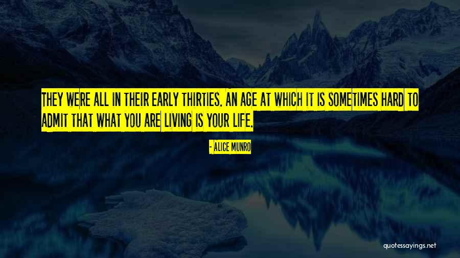 Hard To Admit Quotes By Alice Munro Hard To Admit Quotes By Alice Munro