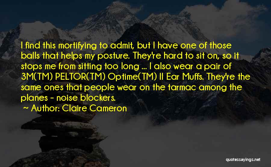 Hard To Admit Quotes By Claire Cameron