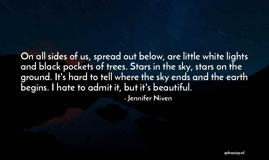 Hard To Admit Quotes By Jennifer Niven