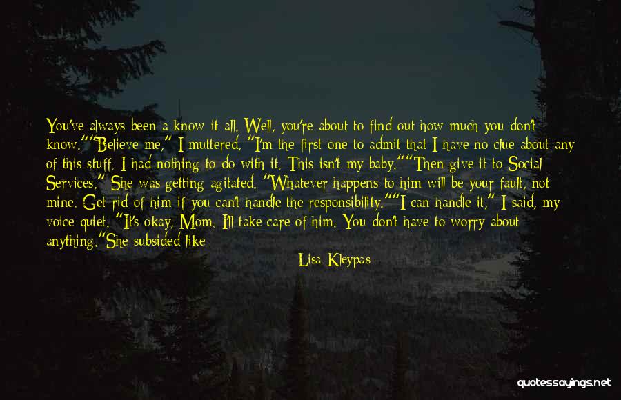 Hard To Admit Quotes By Lisa Kleypas