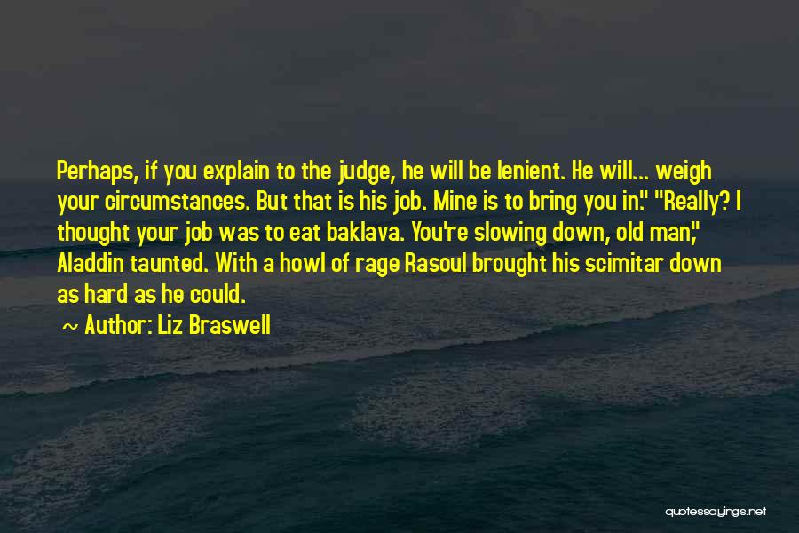 Hard To Explain Quotes By Liz Braswell