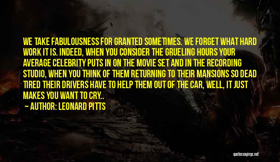 Hard To Forget You Quotes By Leonard Pitts