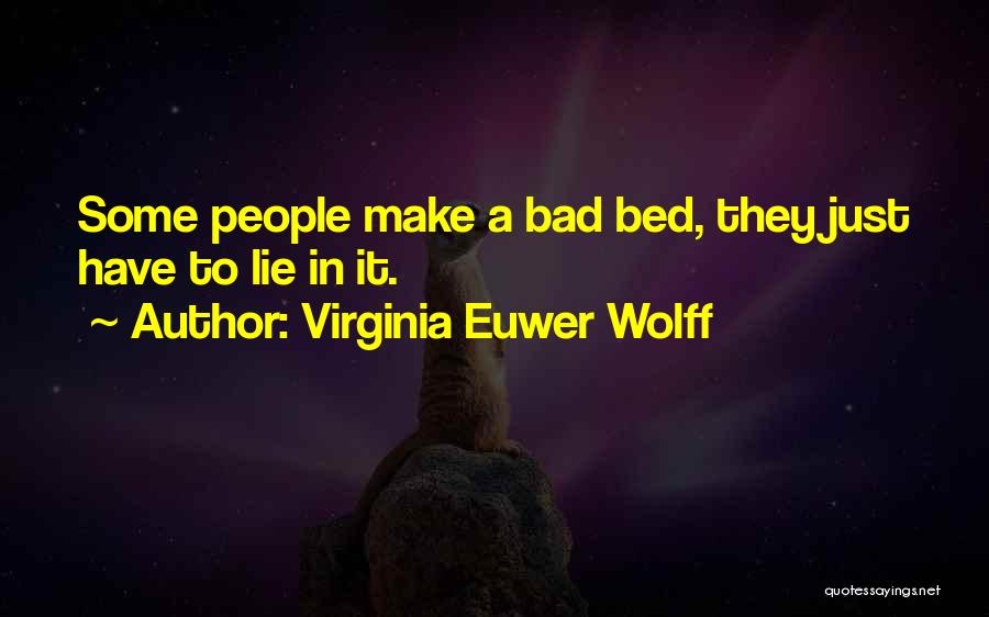 Hard To Get Out Of Bed Quotes By Virginia Euwer Wolff