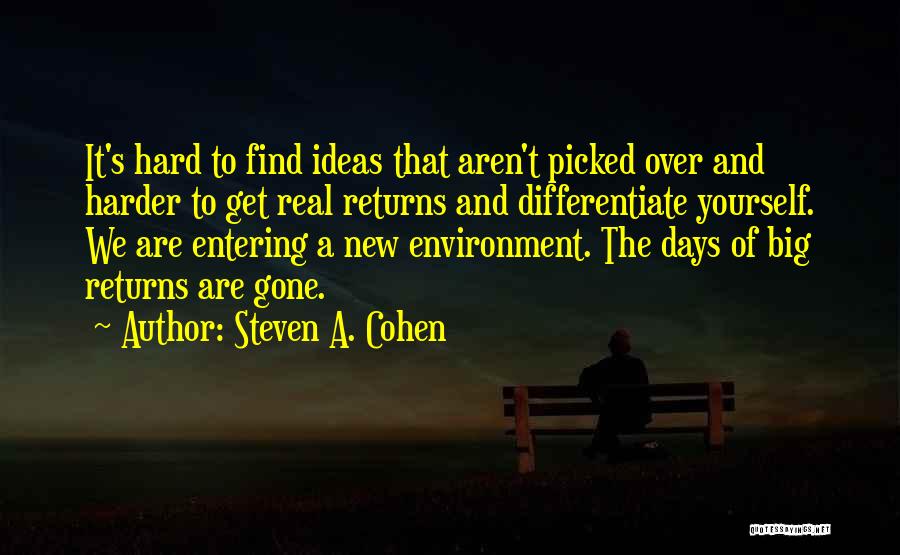 Hard To Get Over Quotes By Steven A. Cohen