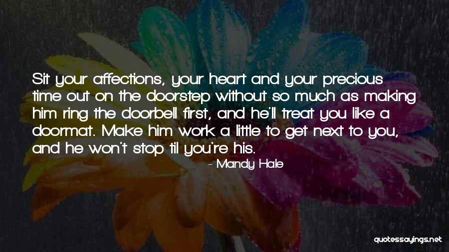 Hard To Get Relationships Quotes By Mandy Hale