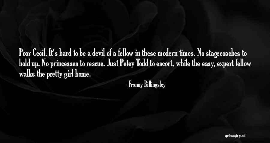 Hard To Hold Quotes By Franny Billingsley