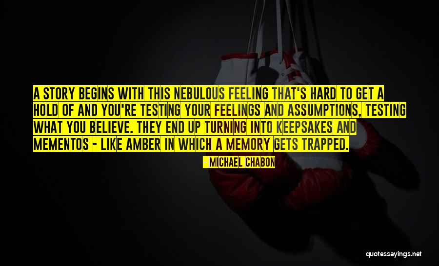 Hard To Hold Quotes By Michael Chabon Hard To Hold Quotes By Michael Chabon