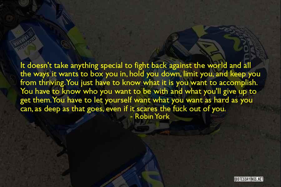 Hard To Hold Quotes By Robin York Hard To Hold Quotes By Robin York