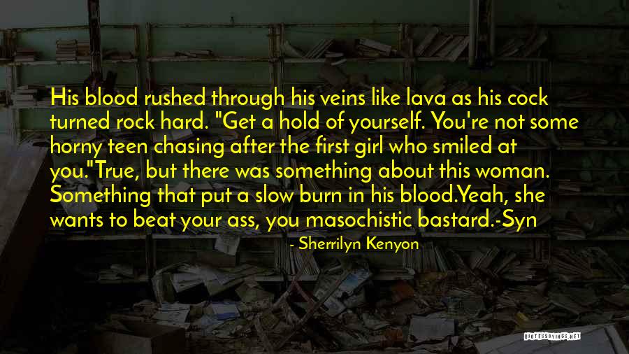 Hard To Hold Quotes By Sherrilyn Kenyon Hard To Hold Quotes By Sherrilyn Kenyon