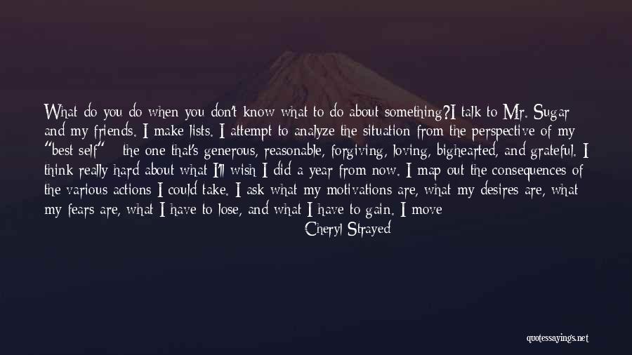 Hard To Keep Friends Quotes By Cheryl Strayed