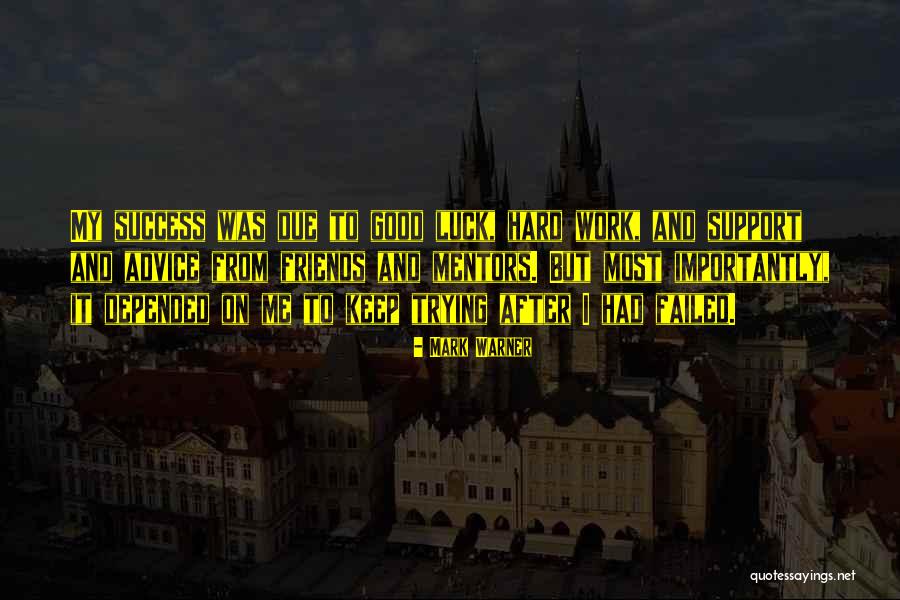 Hard To Keep Friends Quotes By Mark Warner Hard To Keep Friends Quotes By Mark Warner