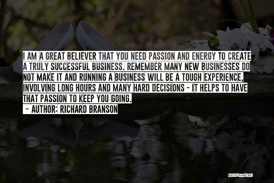 Hard To Keep Going Quotes By Richard Branson