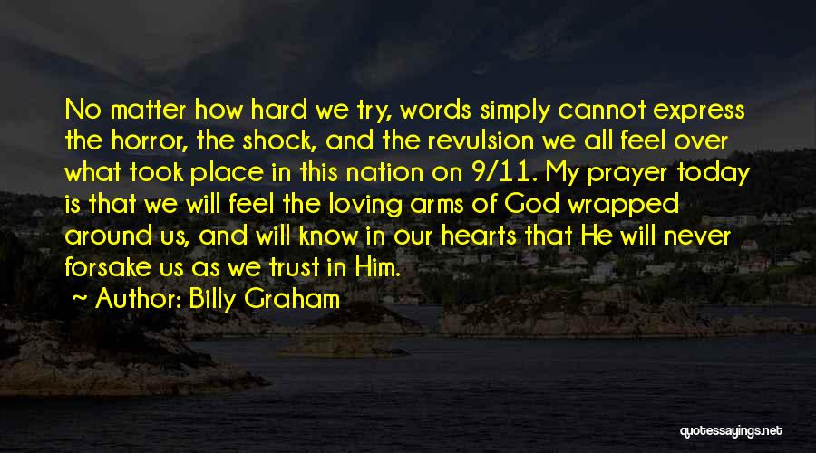 Hard To Know Who To Trust Quotes By Billy Graham