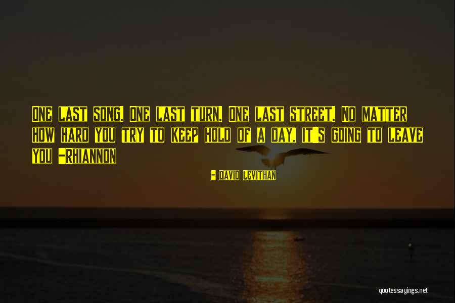 Hard To Leave Quotes By David Levithan Hard To Leave Quotes By David Levithan