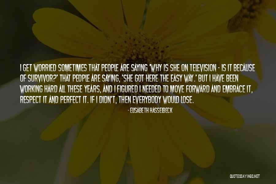 Hard To Lose Someone Quotes By Elisabeth Hasselbeck Hard To Lose Someone Quotes By Elisabeth Hasselbeck