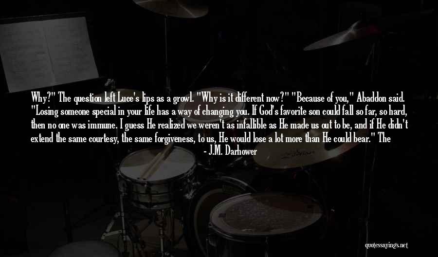 Hard To Lose Someone Quotes By J.M. Darhower Hard To Lose Someone Quotes By J.M. Darhower