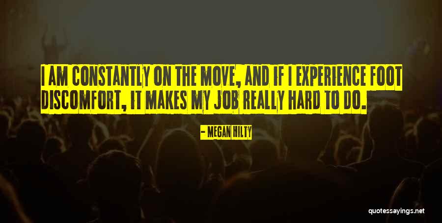 Hard To Move On Quotes By Megan Hilty