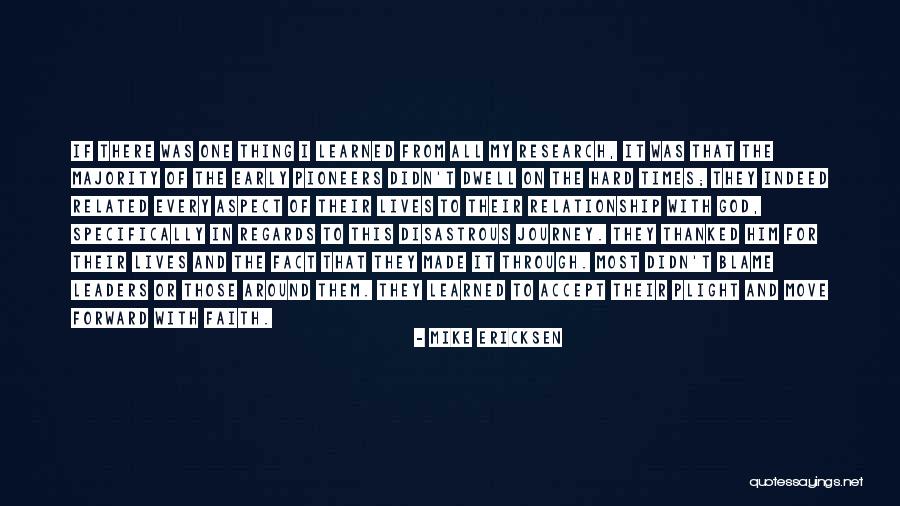 Hard To Move On Quotes By Mike Ericksen Hard To Move On Quotes By Mike Ericksen