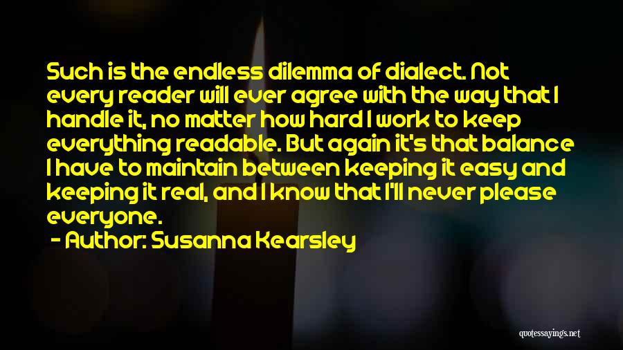 Hard To Please Quotes By Susanna Kearsley