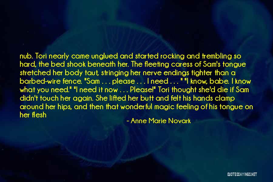 Hard To Resist Quotes By Anne Marie Novark Hard To Resist Quotes By Anne Marie Novark