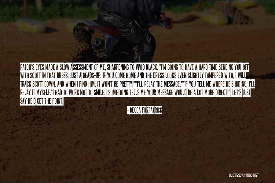 Hard To Say Quotes By Becca Fitzpatrick Hard To Say Quotes By Becca Fitzpatrick