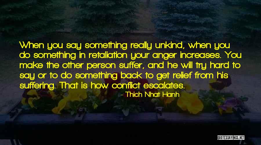 Hard To Say Quotes By Thich Nhat Hanh Hard To Say Quotes By Thich Nhat Hanh