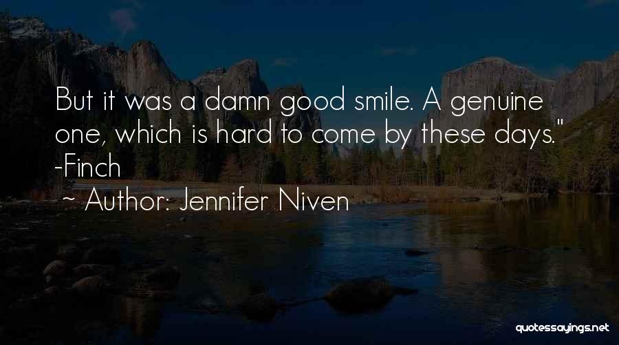 Hard To Smile Quotes By Jennifer Niven